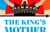 The King’s Mother: Four mothers fight for their sons as the Wars of the Roses rage by Annie Garthwaite (PRE-ORDER)