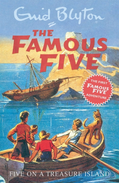 Famous Five: Five On A Treasure Island: Book 1 by Enid Blyton