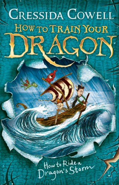 How to Train Your Dragon: How to Ride a Dragon's Storm: Book 7 by Cressida Cowell