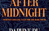 After Midnight: Thirteen Chilling Tales for the Dark Hours by Daphne du Maurier