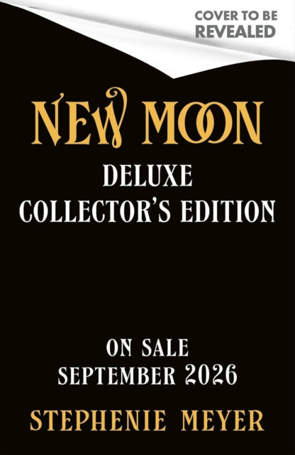 New Moon Deluxe Collector's Edition by Stephenie Meyer