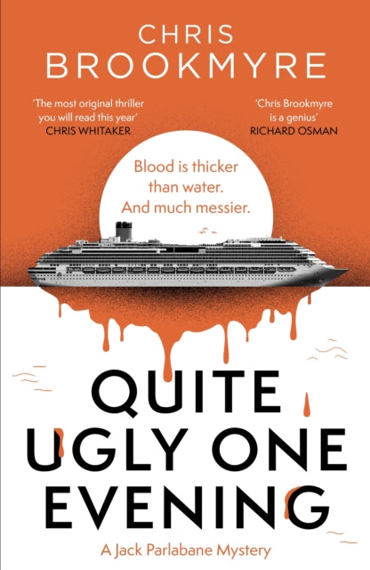 Quite Ugly One Evening by Chris Brookmyre