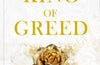 King of Greed by Ana Huang