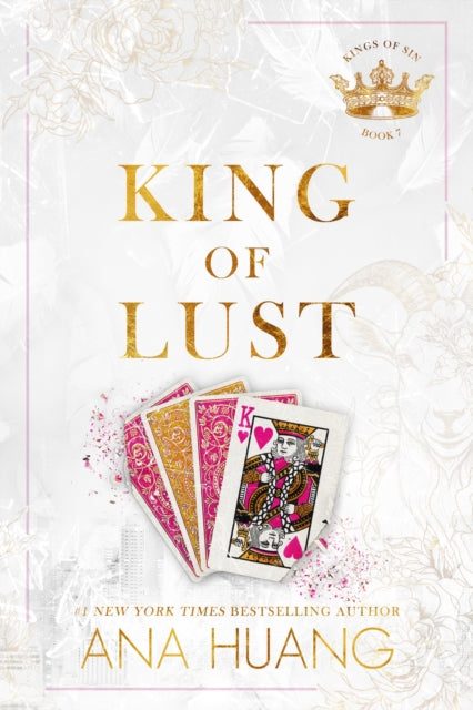 King of Lust by Ana Huang