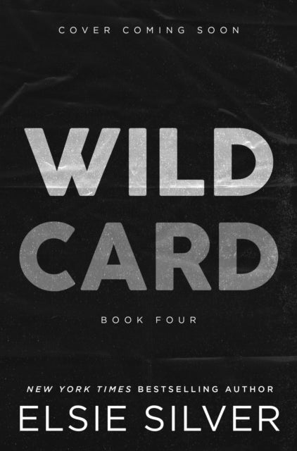 Wild Card by Elsie Silver (PRE-ORDER)