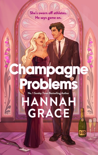 Champagne Problems by Hannah Grace