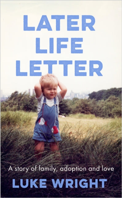 Later Life Letter by Luke Wright (PRE-ORDER)