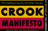 Crook Manifesto by Colson Whitehead