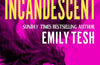The Incandescent by Emily Tesh
