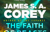 The Faith of Beasts: Book Two of The Captive's War by James S.A. Corey