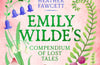 Emily Wilde's Compendium of Lost Tales by Heather Fawcett