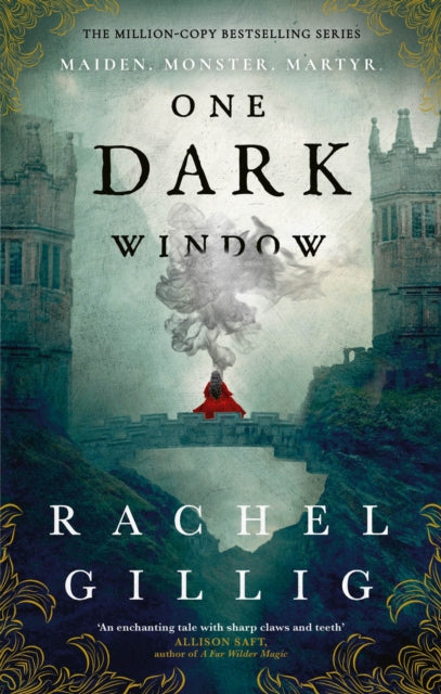 One Dark Window by Rachel Gillig