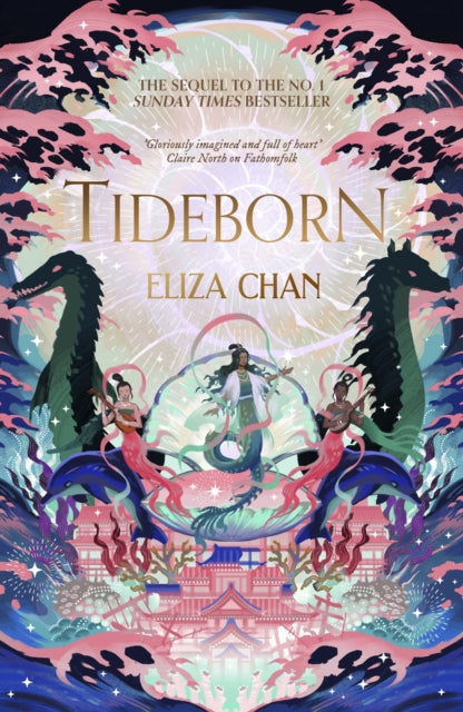 Tideborn: (The Drowned World Duology, Book 2) by Eliza Chan