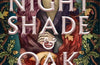 Nightshade and Oak by Molly O'Neill