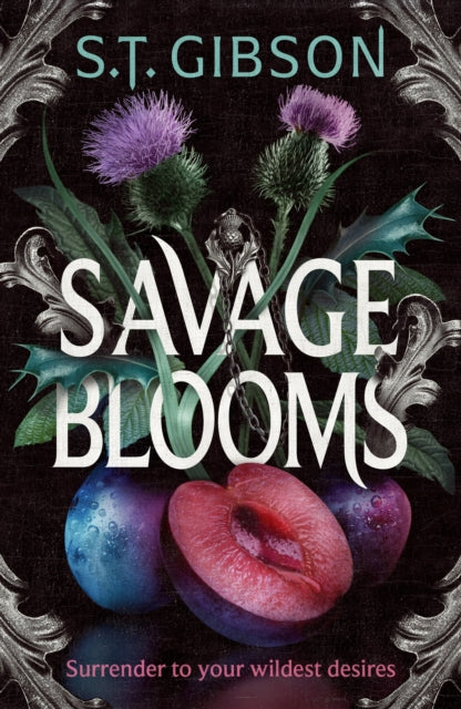 Savage Blooms by S.T. Gibson