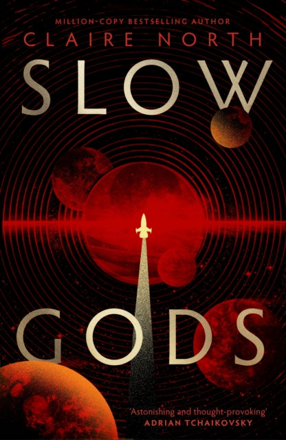 Slow Gods by Claire North (SIGNED, PRE-ORDER)