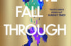 As We Fall Through Time by Claire North (SIGNED PRE-ORDER)