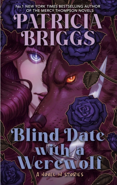 Blind Date with a Werewolf by Patricia Briggs