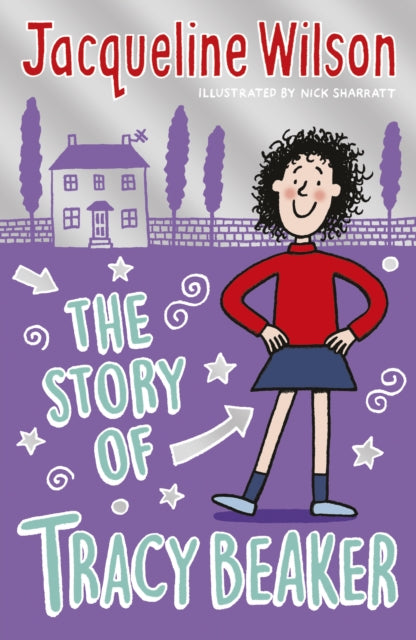 The Story of Tracy Beaker by Jacqueline Wilson