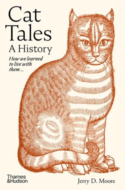 Cat Tales: A History by Jerry Moore