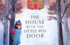 The House with the Little Red Door by Grace Easton
