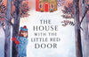 The House with the Little Red Door by Grace Easton
