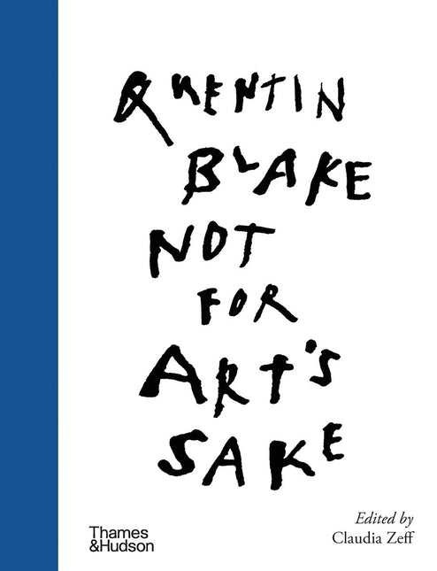 Not for Art's Sake by Quentin Blake (PRE-ORDER)