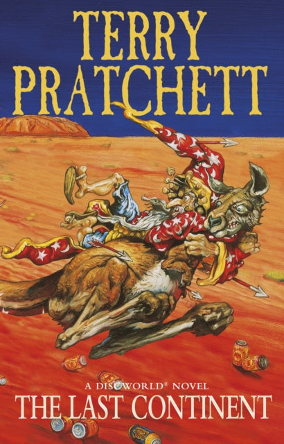 The Last Continent: Discworld Novel 22 by Terry Pratchett