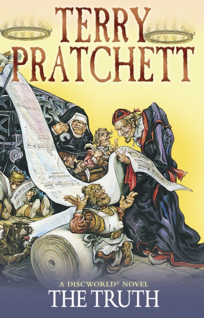 The Truth: Discworld Novel 25 by Terry Pratchett