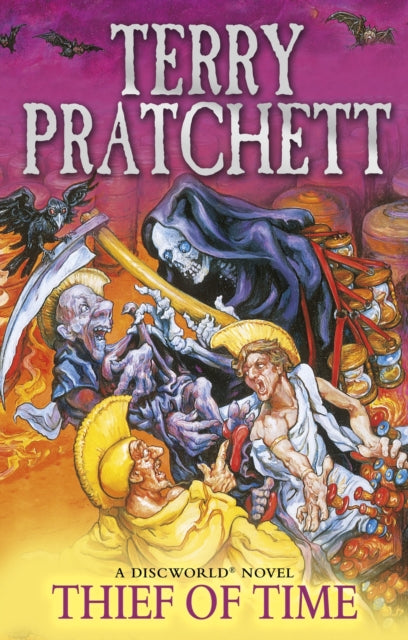 Thief Of Time: Discworld Novel 26 by Terry Pratchett