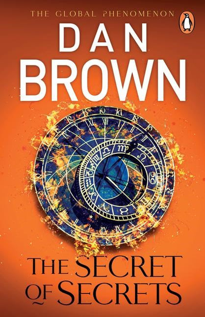 The Secret of Secrets: (Robert Langdon Book 6) by Dan Brown (INDIE EXCLUSIVE EDITION PRE-ORDER)