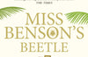 Miss Benson's Beetle by Rachel Joyce