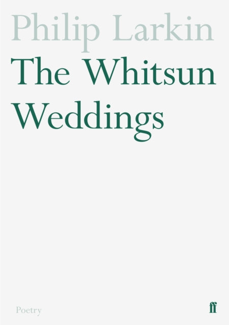The Whitsun Weddings by Philip Larkin