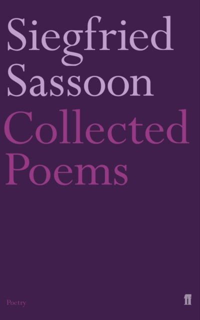 Collected Poems by Siegfried Sassoon