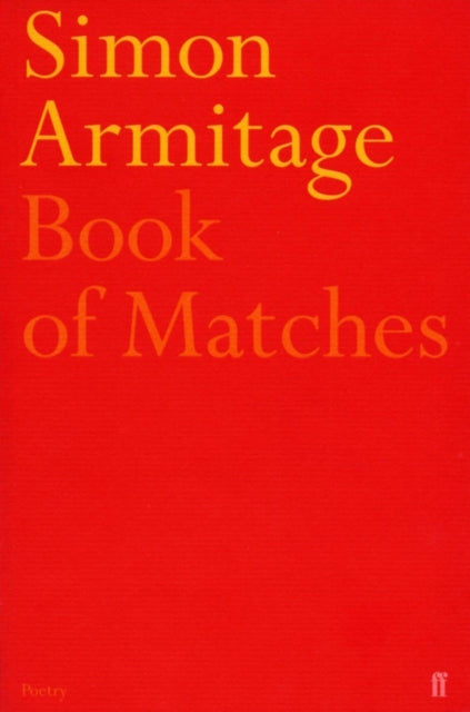 Book of Matches by Simon Armitage