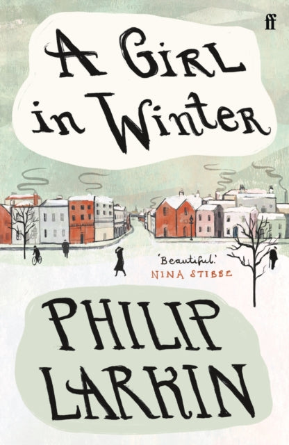 A Girl in Winter by Philip Larkin