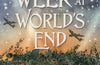 The Week at World's End by Emma Carroll