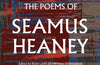 The Poems of Seamus Heaney by Seamus Heaney (PRE-ORDER)