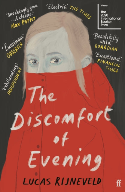 The Discomfort of Evening by Lucas Rijneveld