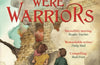 When we were Warriors by Emma Carroll