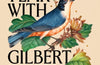 A Year with Gilbert White: The First Great Nature Writer by Jenny Uglow