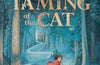 The Taming of the Cat by Helen Cooper