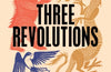 Three Revolutions: Russia, China, Cuba and the Epic Journeys that Changed the World by Simon Hall (PRE-ORDER)