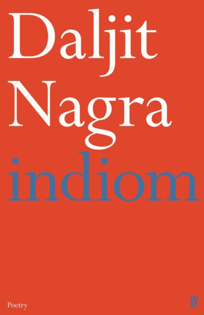 indiom by Daljit Nagra