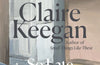 So Late in the Day by Claire Keegan