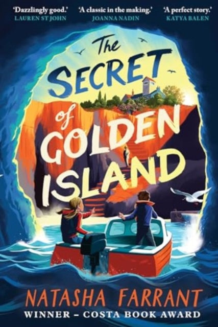 The Secret of Golden Island : An action-packed summer adventure from the Costa Award-winning author by Natasha Farrant