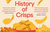 Crunch: The History of Crisps by Natalie Whittle