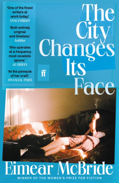 The City Changes Its Face by Eimear McBride