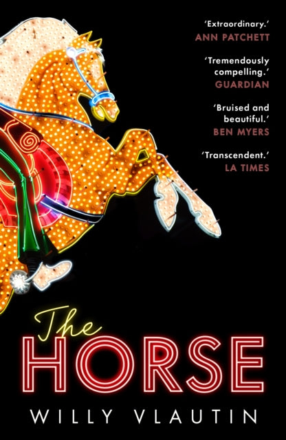 The Horse by Willy Vlautin