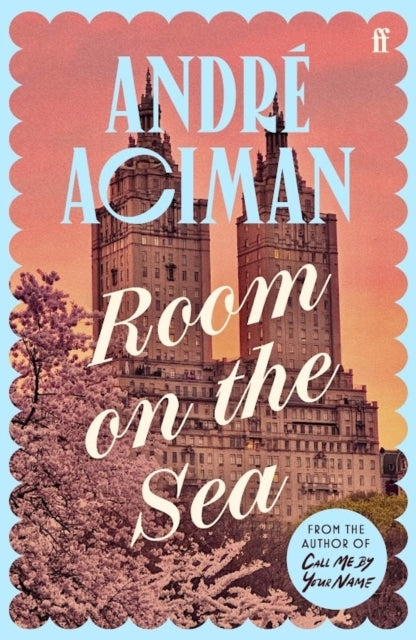 Room on the Sea by Andre Aciman
